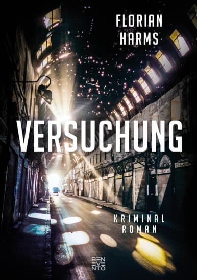 Rezension: Versuchung. Buch von Florian Harms.