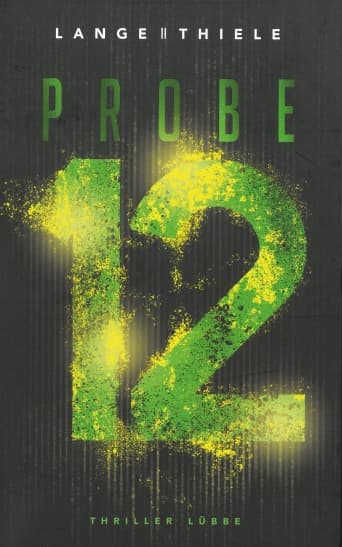 Rezension zu Probe 12. Buch von Kathring Lange, Susanne Thiele.